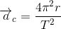 equation a = 4 Pi squared mr / T squared